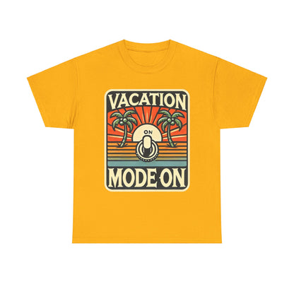 Vacation Mode - Heavy Cotton Tee