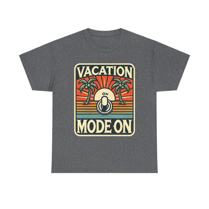 Vacation Mode - Heavy Cotton Tee