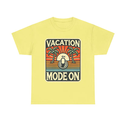 Vacation Mode - Heavy Cotton Tee