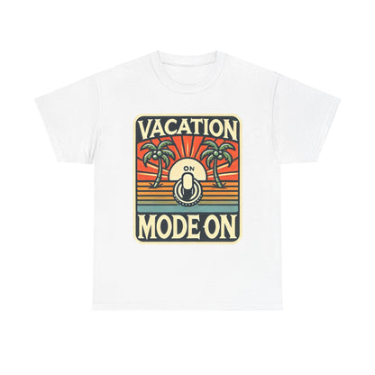 Vacation Mode - Heavy Cotton Tee